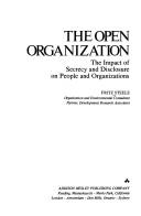 Cover of: The open organization by Fritz Steele