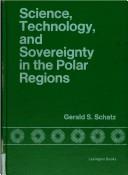 Science, technology, and sovereignty in the polar regions