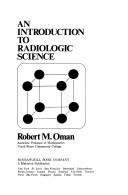 Cover of: An introduction to radiologic science