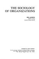 The sociology of organizations