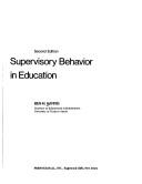Cover of: Supervisory behavior in education