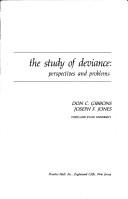 Cover of: The study of deviance: perspectives and problems