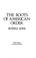 Cover of: The roots of American order.
