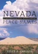 Cover of: Nevada place names by Helen S. Carlson