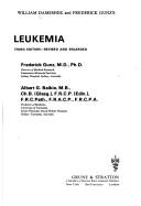 Cover of: William Dameshek and Frederick Gunz's Leukemia. by William Dameshek