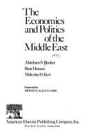 Cover of: economics and politics of the Middle East