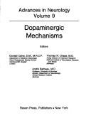 Cover of: Dopaminergic mechanisms by editors, Donald Calne, Thomas N. Chase, André Barbeau.