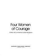 Cover of: Four women of courage
