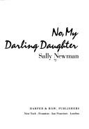 Cover of: No, my darling daughter