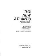 The new Atlantis and other novellas of science fiction