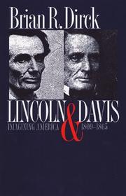 Cover of: Lincoln & Davis: imagining America, 1809-1865