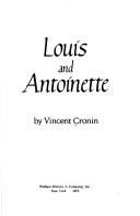 Cover of: Louis and Antoinette