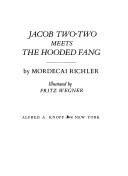 Cover of: Jacob Two-Two meets the Hooded Fang by Mordecai Richler