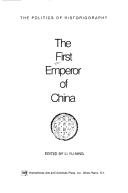 Cover of: The First Emperor of China by edited by Li Yu-ning.