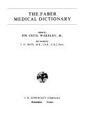 Cover of: The Faber medical dictionary