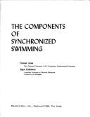 Cover of: The components of synchronized swimming by Frances Jones