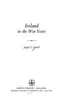 Cover of: Ireland in the war years by Joseph T. Carroll