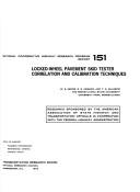 Cover of: Locked-wheel pavement skid tester correlation and calibration techniques by Wolfgang E. Meyer
