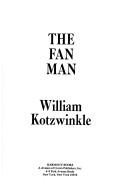 The fan man by William Kotzwinkle