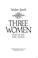 Cover of: Three women