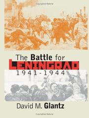 Cover of: The battle for Leningrad by David M. Glantz