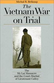 The Vietnam War on Trial by Michal R. Belknap