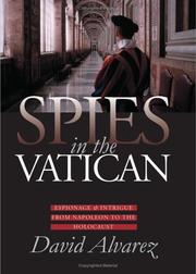 Cover of: Spies in the Vatican: Espionage & Intrigue from Napoleon to the Holocaust (Modern War Studies)
