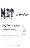 Cover of: The new Met in profile by Rubin, Stephen E.