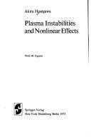 Cover of: Plasma instabilities and nonlinear effects.