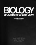 Cover of: Biology: a contemporary view