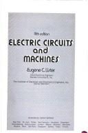 Electric circuits and machines by Eugene C. Lister