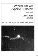 Cover of: Physics and the physical universe