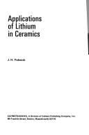 Cover of: Applications of lithium in ceramics by J. H. Fishwick