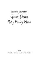 Cover of: Green, green, my valley now