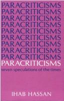 Cover of: Paracriticisms; seven speculations of the times
