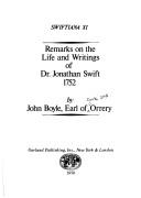 Cover of: Remarks on the life and writings of Dr. Jonathan Swift (1752) by John Boyle Earl of Orrery