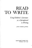 Read to write by John W. Stewig