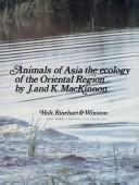 Cover of: Animals of Asia: the ecology of the Oriental region