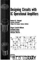 Cover of: Designing circuits with IC operational amplifiers