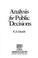 Cover of: Analysis for public decisions