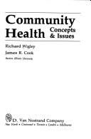 Cover of: Community health by Richard Wigley