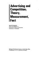 Cover of: Advertising and competition: theory, measurement, fact