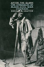 Cover of: After the glory: the struggles of Black Civil War veterans