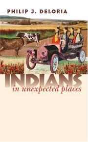 Cover of: Indians in unexpected places by Philip Joseph Deloria