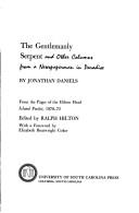 Cover of: The gentlemanly serpent and other columns from a newspaperman in paradise by Jonathan Daniels