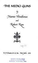 Cover of: The Medici guns by Martin Woodhouse