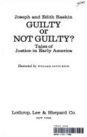 Cover of: Guilty or not guilty?: tales of justice in early America