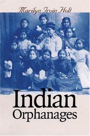 Indian Orphanages by Marilyn Irvin Holt