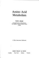 Cover of: Amino acid metabolism by David A. Bender