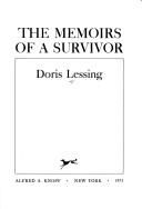 Cover of: The memoirs of a survivor by Doris Lessing.